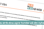 Forsømmer du at få dine egne kunder på din nyhedsbrevsliste? Forsømmer du at få dine egne kunder på nyhedsbrevslisten?