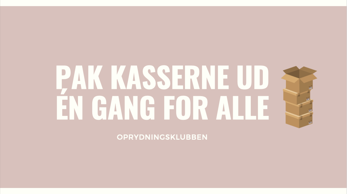 Pak kasserne ud én gang for alle